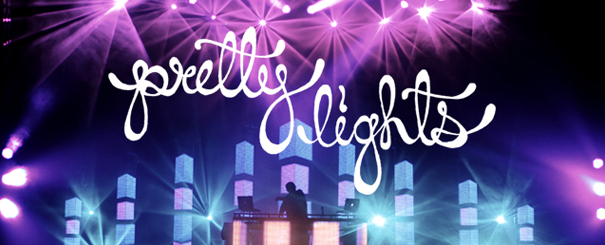 pretty_lights_lrg